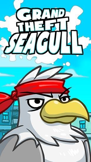 game pic for Grand theft: Seagull